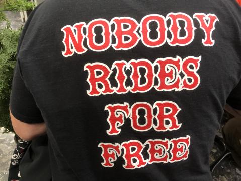 Nobody Rides for Free.