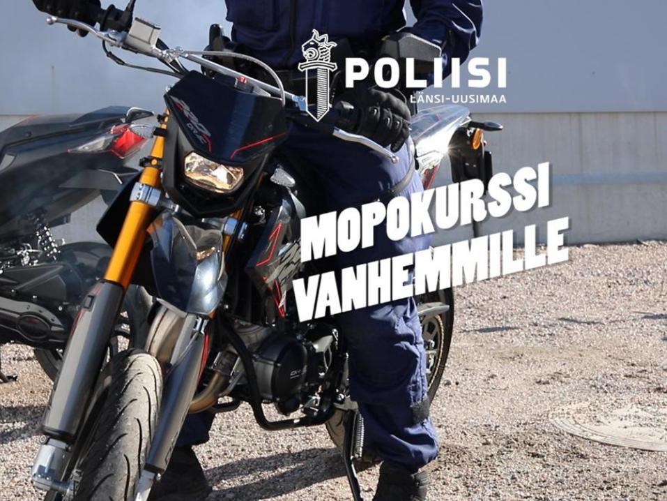 Länsi-Uudellamaan poliisi on todennut, että osa vanhemmista ei tunne nuorensa menopeliä, eikä tiedä, onko sitä viritetty tai onko sen kunto sellainen, että sillä voi turvallisesti liikkua kaupungilla.