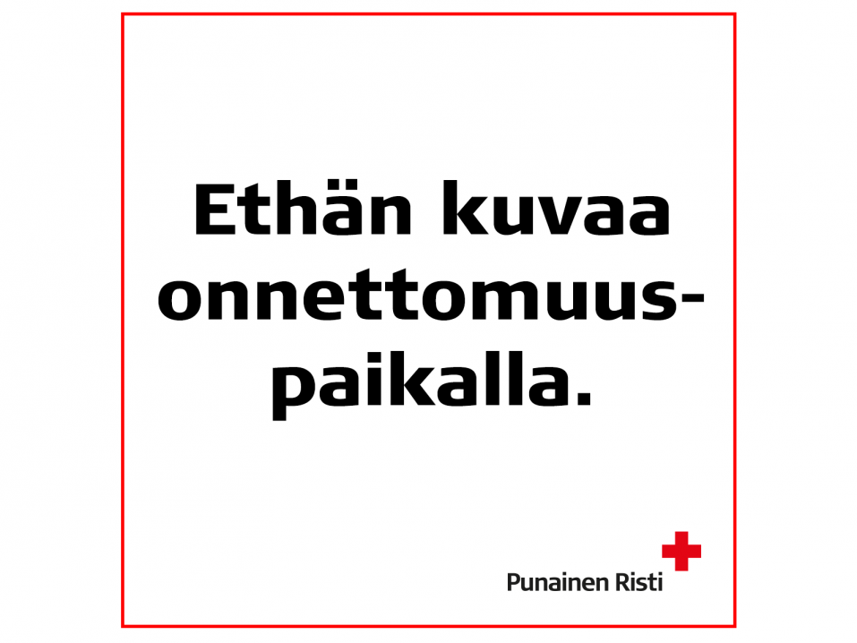 Suomen Punainen Risti kampanjoi alkuvuodesta - aivan oikein - onnettomuuspaikalla kuvaamista vastaan. Onnettomuuden uhrien kuvaaminen on epäeettistä ja loukkaa yksilönsuojaa. Lisäksi onnettomuuspaikalla hääriminen saattaa vaikeuttaa pelastus- ja hoitotoimia. Auta ensin.