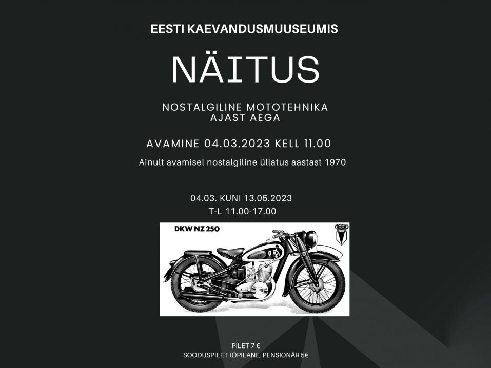Viron kaivosmuseossa voi tutustua 'Nostalginen mototekniikka ajasta aikaan' moottoripyöräaiheiseen näyttelyyn 4.3.-13.5.2023 välisenä aikana.