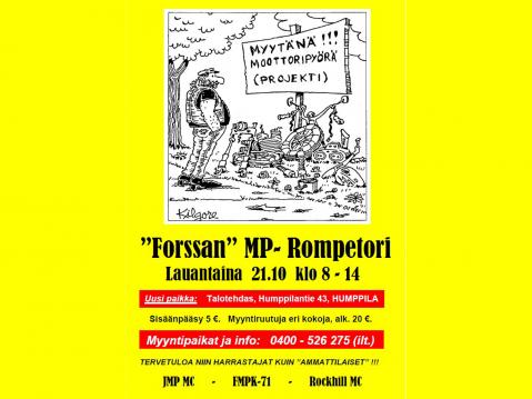 'Forssan' MP-Rompetori järjestetään lauantaina 21.10 klo 8-14. Humppilassa.